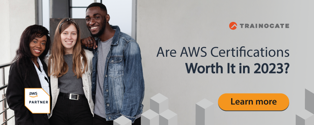 Are AWS Certifications Worth It in 2023?
